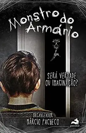 Monstro do Armário – Márcio  Pacheco