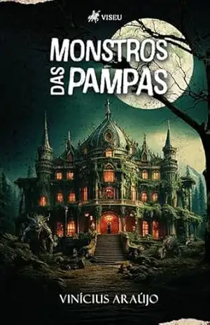 Monstros das Pampas - Vinícius Araújo