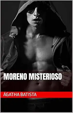 Moreno Misterioso – Ágatha Batista