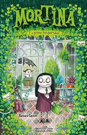 Mortina e o primo insuportável (Coleção Mortina Livro 2) – Barbara Cantini