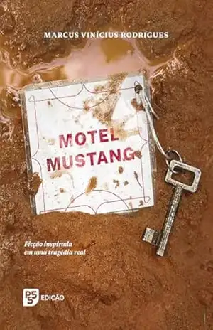 Motel Mustang – Marcus Vinícius Rodrigues