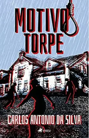 Motivo Torpe - Carlos Antonio da Silva