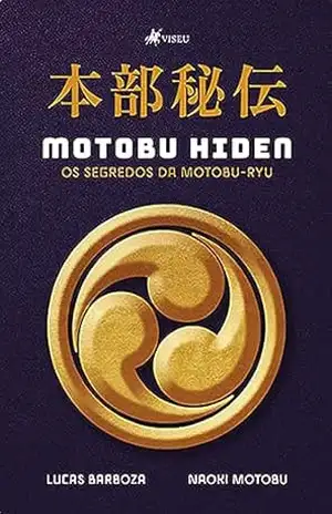 Motobu Hiden: os segredos da Motobu–Ryu – Lucas Barboza