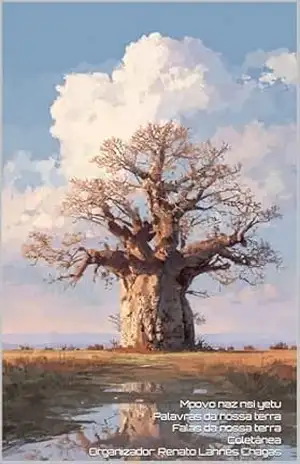 Mpovo nza nsi yetu: Palavras da nossa terra, Falas da nossa terra – Renato  Lannes Chagas