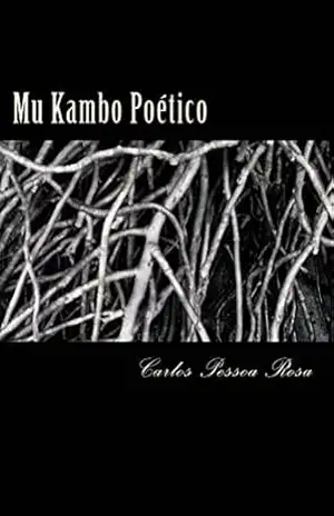 Mu Kambo Poético – Carlos Pessoa Rosa