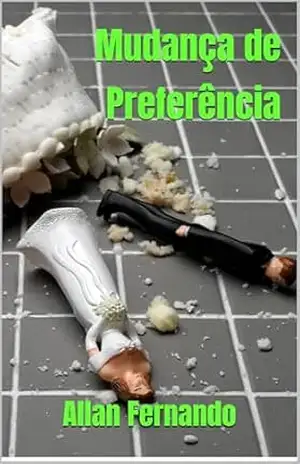 Mudança de Preferência – Allan Fernando