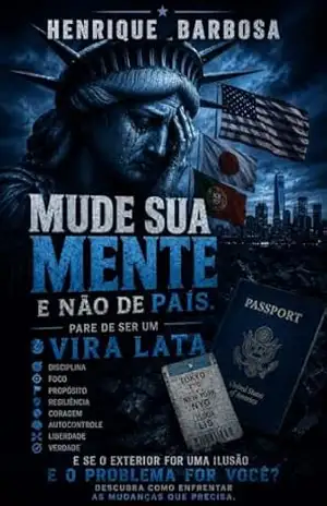 Mude sua mente e não de país – Henrique Barbosa