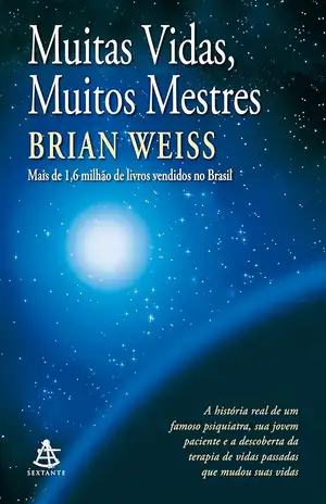 Muitas vidas, muitos mestres - Brian L. Weiss