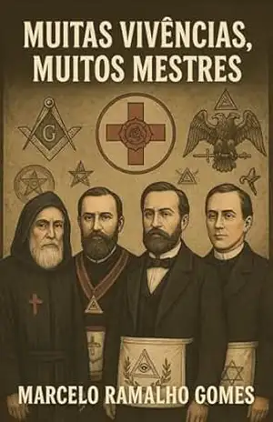 Muitas Vivências, Muitos Mestres – Marcelo Ramalho  Gomes