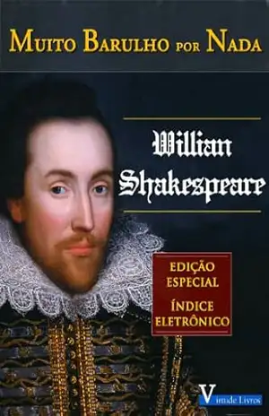 Muito Barulho por Nada (Coleção Shakespeare Livro 1) – Willian Shakespeare