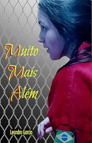 Muito Mais Além – Leandro Garcia