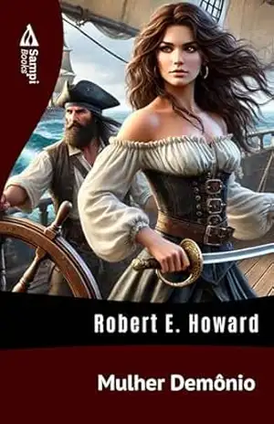 Mulher Demônio – Robert E. Howard