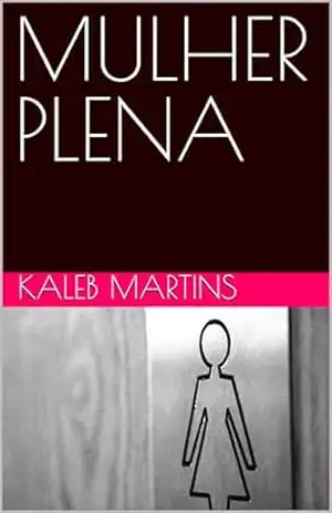 MULHER PLENA – KALEB MARTINS