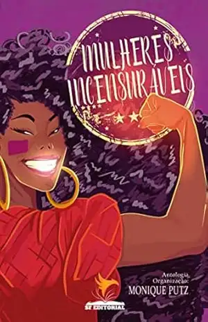 Mulheres Incensuráveis – Munique Putz