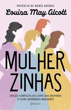 Mulherzinhas - Louisa May Alcott