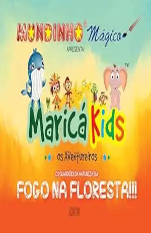 Mundinho Mágico apresenta:: MaricaKids Os Aventureiros em: Fogo na Floresta! | Os Guardiões da Natureza: uma aventura épica para salvar a floresta! – JNEVES