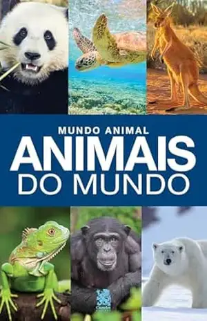 Mundo Animal – Animais do Mundo – Camelot Editora