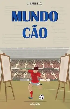 Mundo cão – J. CARL-LUX