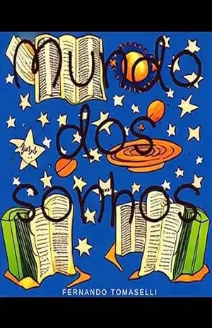 Mundo dos Sonhos – Fernando  Tomaselli