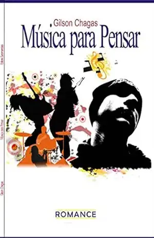 Música para Pensar - Gilson Chagas