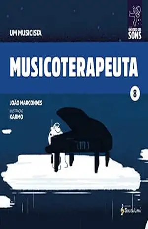 Musicoterapeuta (Um Musicista Livro 8) – João Marcondes