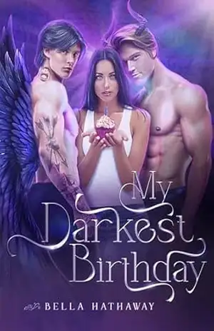 My Darkest Birthday – Bella  Hathaway