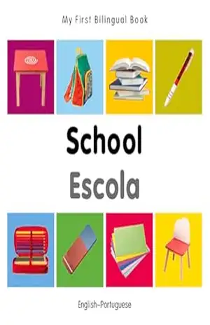My First Bilingual Book–School (English–Portuguese) – Milet Publishing