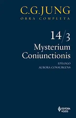 Mysterium Coniunctionis Vol. 14/3 (Obras completa de C. G. Jung) - C. G. Jung