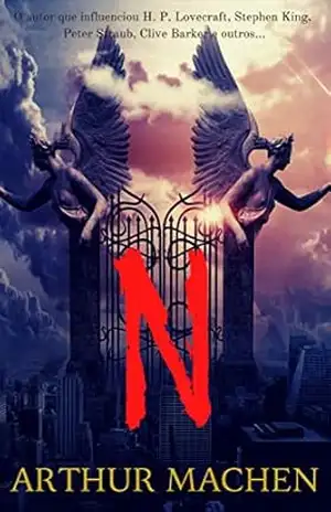 N – Arthur Machen