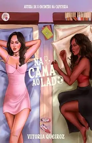 Na Cama ao Lado - Vitória Queiroz