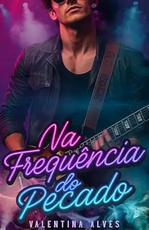 Na frequência do Pecado – Valentina  Alves