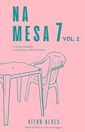 NA MESA 7 (vol. 2) - Vitor Alves