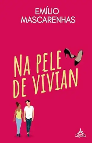 Na pele de Vívian – Emílio   Mascarenhas