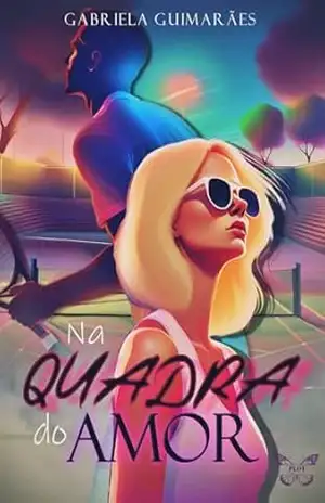 Na Quadra do Amor – Gabriela Guimarães