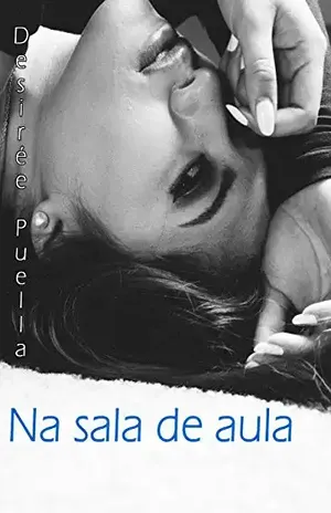 Na sala de aula - Desirée Puella