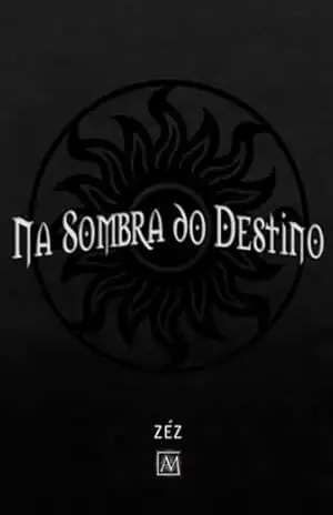 Na Sombra Do Destino – Zez