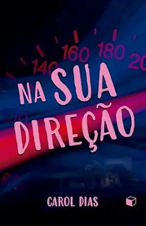 Na sua direção – Carol Dias
