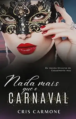 Nada mais que o Carnaval – Cris Carmone