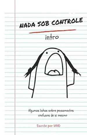 NADA SOB CONTROLE: Intro – WHO