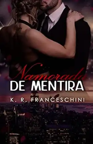 Namorada de Mentira – K.R. Franceschini