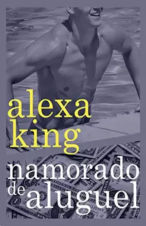 Namorado de Aluguel - Alexa King