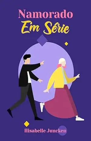 Namorado Em Série (Amor Em Escalas Livro 2) – Hisabelle Juncken