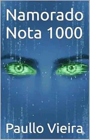 Namorado Nota 1000 – Paullo Vieira