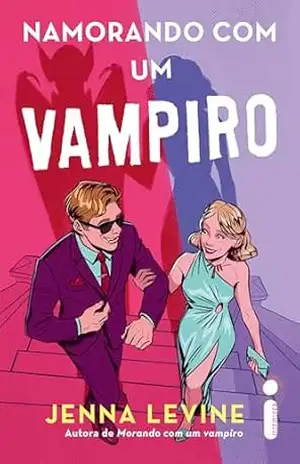 Namorando com um vampiro – Jenna Levine