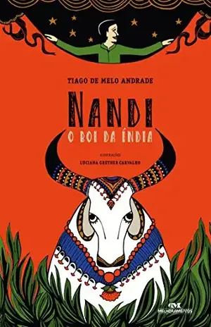 Nandi: o boi da Índia – Tiago de Melo Andrade