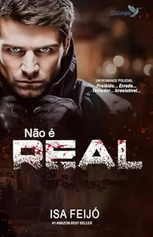 Não é Real – Isa Feijó