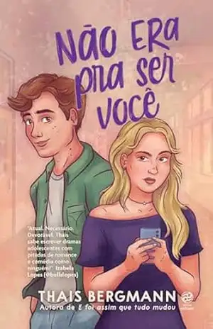 Não era pra ser você – Thais Bergmann