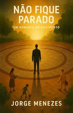 “não Fique Parado” – Jorge Menezes