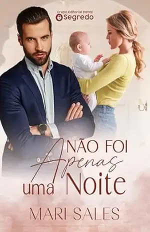 Não foi apenas uma noite – Mari  Sales