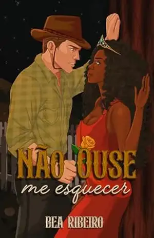 Não Ouse Me Esquecer (Homens Que Amamos) – Bea Ribeiro